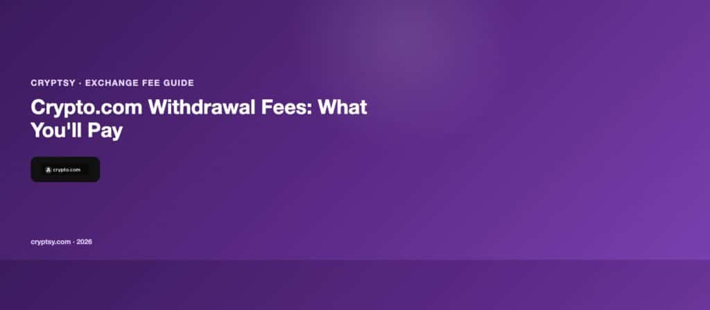 Crypto.com Withdrawal Fees: What You Will Pay
