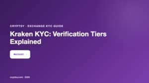 Kraken KYC: Verification Tiers Explained