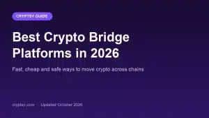 Best crypto bridge platforms in 2026: fast, cheap and safe ways to move crypto across chains